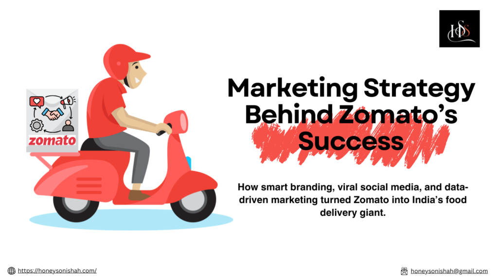 A case study on Zomato's Marketing Strategy